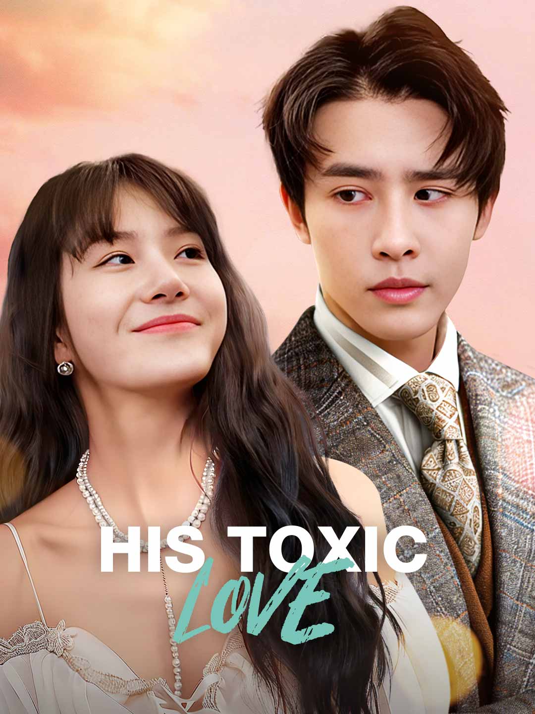 His Toxic Love