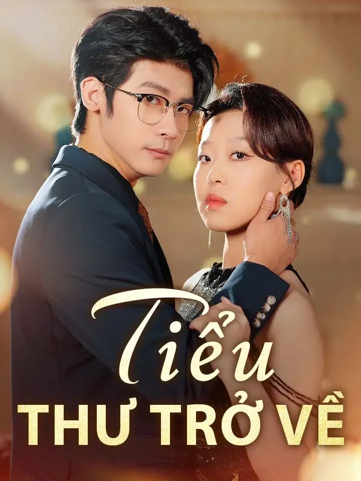 Tiểu thư trở về