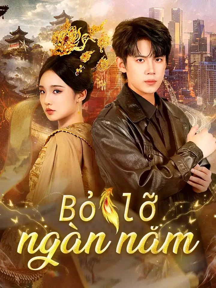 Bỏ lỡ ngàn năm