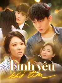 Tình yêu khó tìm