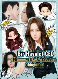 Bir Hayalet CEO Görünmez Erkek Arkadaşım Olduğunda