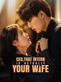 CEO, That Intern is Actually Your Wife