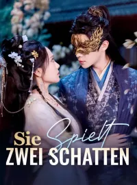 Sie spielt zwei Schatten
