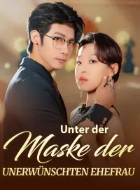 Unter der Maske der unerwünschten Ehefrau