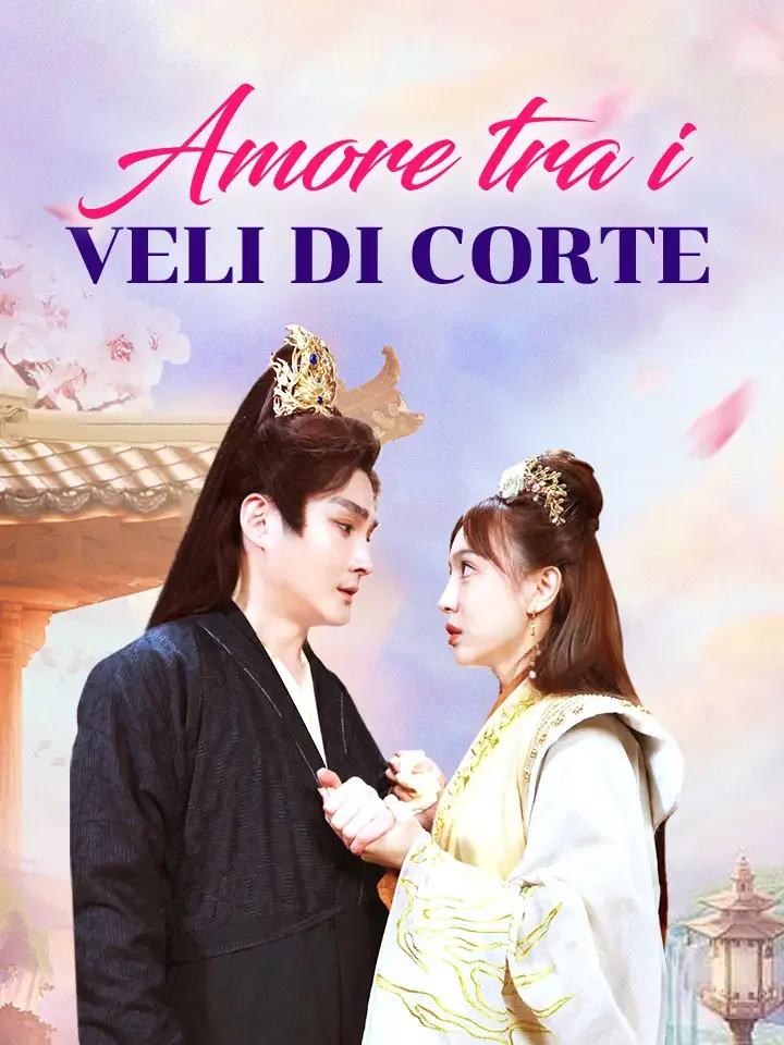 Amore tra i Veli di Corte