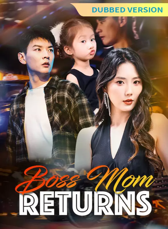 [Dubbed Version]Boss Mom Returns