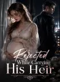 Rejected While Carrying His Heir cover