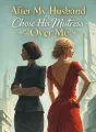 After My Husband Chose His Mistress Over Me cover