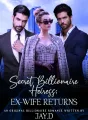 Secret Billionaire Heiress: Ex-wife Returns cover