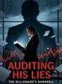 Auditing His Lies: The Billionaire's Downfall cover