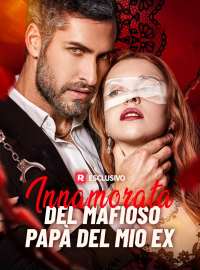 Innamorata del mafioso Papà del mio ex