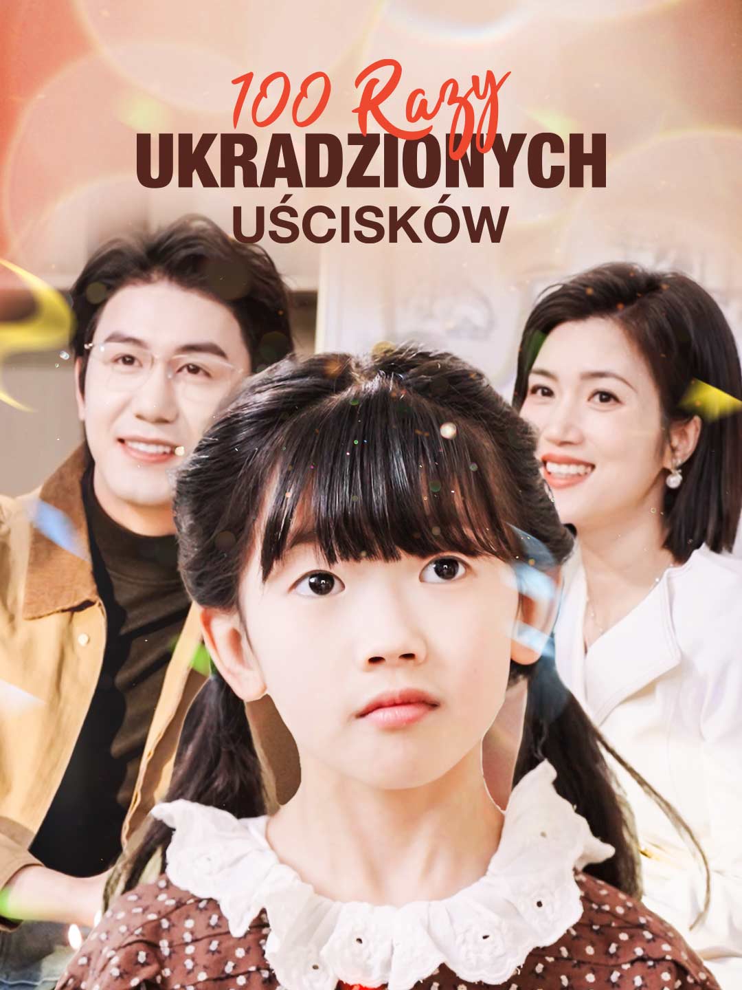 100 razy ukradzionych uścisków