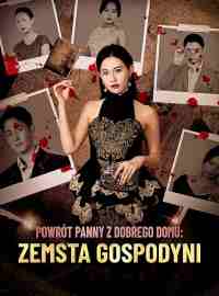 Powrót Panny z Dobrego Domu: Zemsta Gospodyni