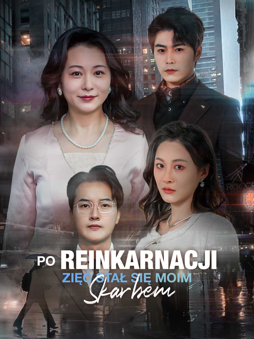 Po reinkarnacji zięć stał się moim skarbem