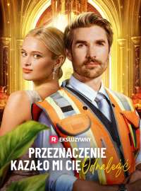 [Dubbing] Przeznaczenie kazało mi cię odnaleźć