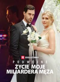 [Dubbing] Podwójne Życie Moje Miliardera Męża