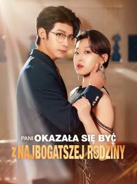 Pani okazała się być z najbogatszej rodziny