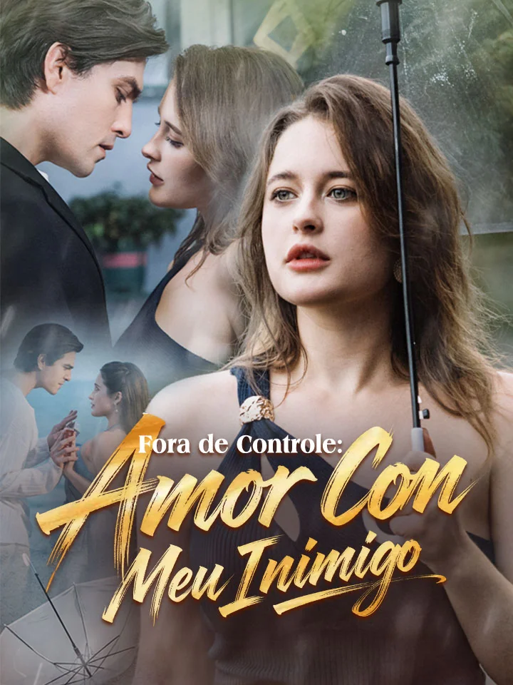 Fora de Controle: Amor com Meu Inimigo