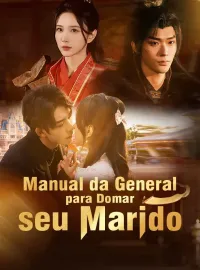 Manual da General para Domar seu Marido
