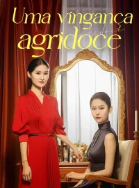 Uma vingança agridoce