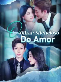 O Olhar Silencioso do Amor