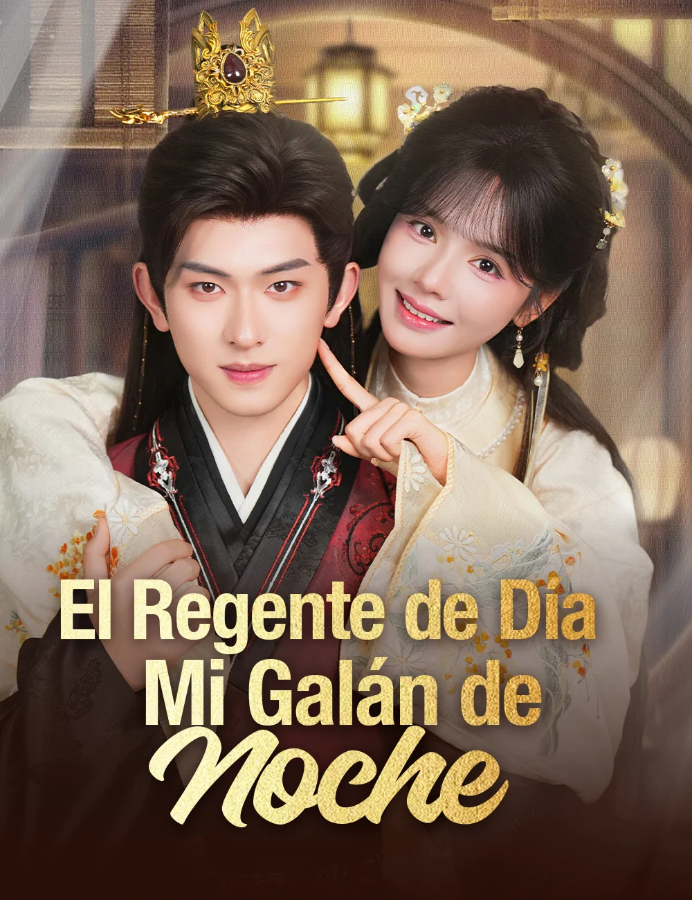 El regente de día, mi galán de noche(Doblado)