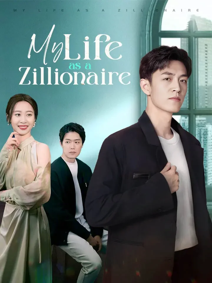 My Life as a Zillionaire