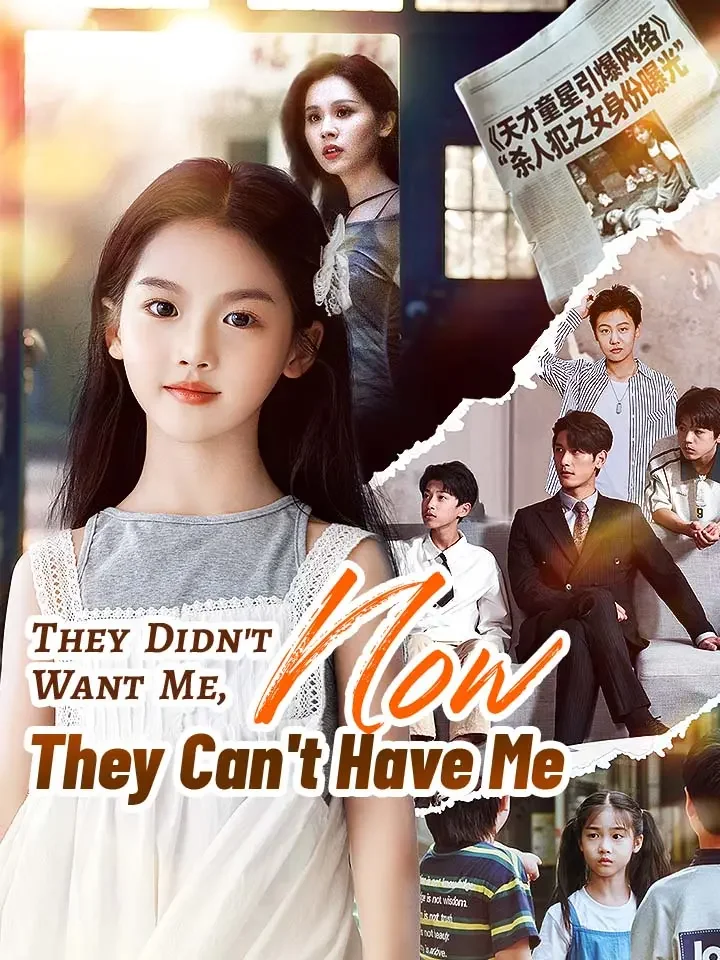 They Didn't Want Me, Now They Can't Have Me