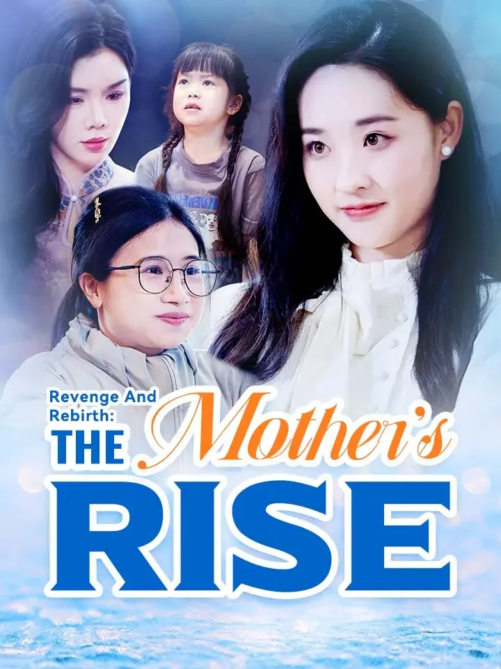 Revenge And Rebirth: The Mother's Rise