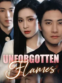Unforgotten Flames