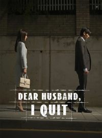Dear Husband, I Quit