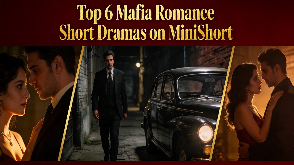 Mafia’s Tender Torture and 5 Addictive Mafia Romance Short Dramas on MiniShort