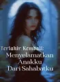 Terlahir Kembali: Menyelamatkan Anakku Dari Sahabatku cover