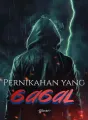 Pernikahan yang Gagal cover