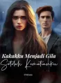 Kakakku Menjadi Gila Setelah Kematianku cover