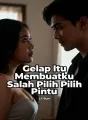 Gelap Itu Membuatku Salah Pilih Pintu cover