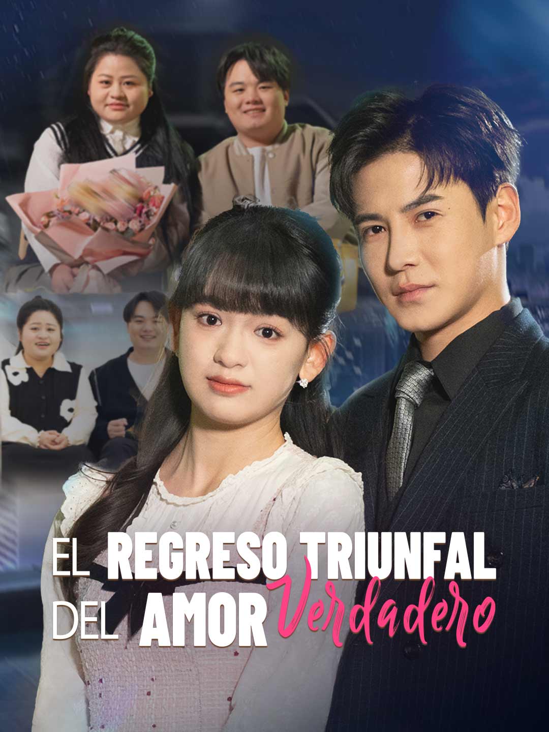 El Regreso Triunfal del Amor Verdadero