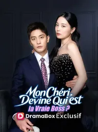 Mon Chéri, Devine Qui est la Vraie Boss