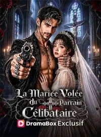 La Mariée Volée du Parrain Célibataire