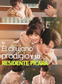 El cirujano prodigio y su residente pícara