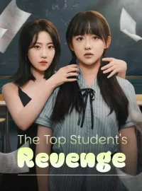 The Top Student's Revenge