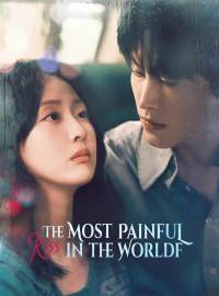The Most Painful Kiss in the WorldShort Dramas