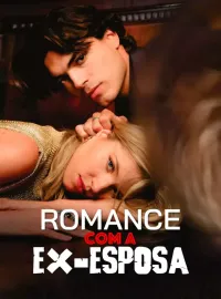 Romance com a Ex-Esposa