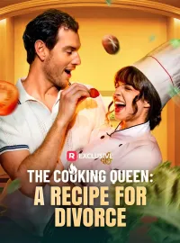 The Cooking Queen: A Recipe for Divorce