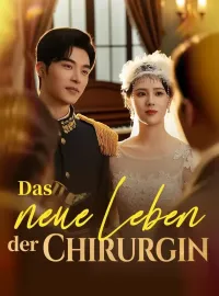 Das neue Leben der Chirurgin