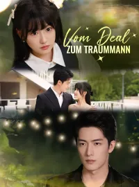 Vom Deal zum Traummann