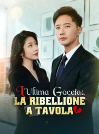 L'Ultima Goccia: La Ribellione a Tavola