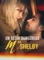 Un Désir Dangereux de M. Shelby cover