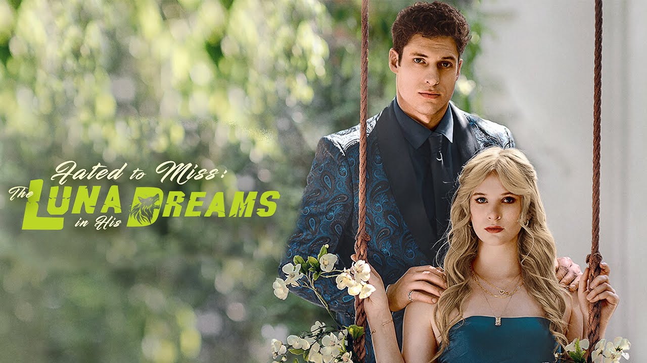 Fated to Miss: The Luna in His Dreams – A Soul-Stirring Short Drama Free on MiniShort