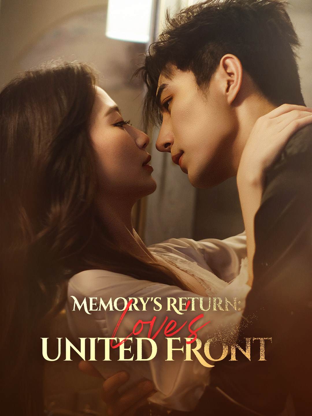 Memory's Return: Love's United Front